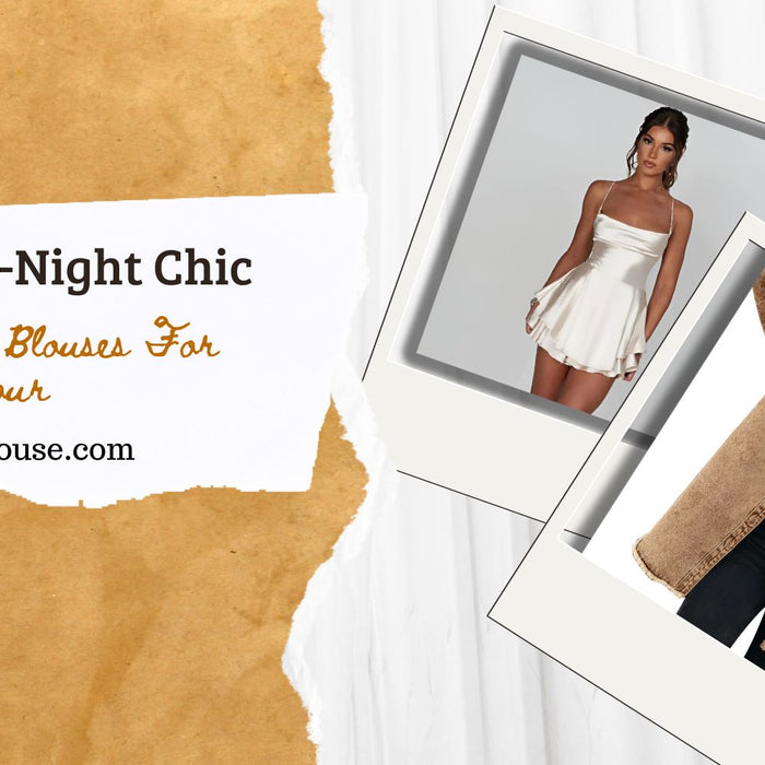 Day-To-Night Chic: Styling Comfy Blouses For Evening Glamour